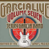 Garcia Live Volume 7 (November 8Th 1976, Sophie's, Palo Alto, California) Mp3