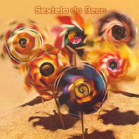 Sexteto Do Beco (Vinyl) Mp3