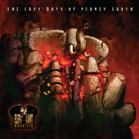 The Last Days Of Planet Earth Mp3