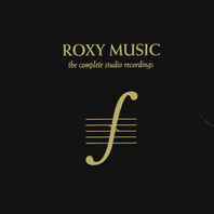 Roxy Music: The Complete Studio Recordings 1972-1982 CD1 Mp3