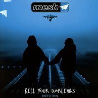 Kill Your Darlings (CDS) Mp3