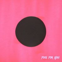 Fool For You (CDS) Mp3