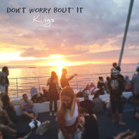 Don't Worry Bout' It (CDS) Mp3