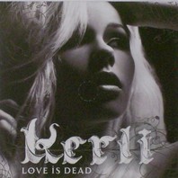 Love Is Dead (CDS) Mp3