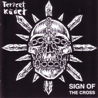 Sign Of The Cross Mp3