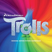 Trolls: The Original Motion Picture Soundtrack Mp3