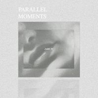 Parallel Moments Mp3