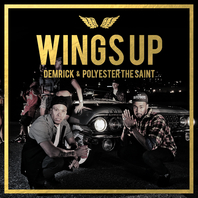 Wings Up (EP) (With Polyester The Saint) Mp3