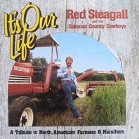 It's Our Life (With The Coleman County Cowboys) (Vinyl) Mp3