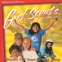 Girl Scouts Greatest Hits Vol. 3 Mp3