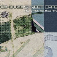 Street Cafe And Other Remixed Hits Mp3