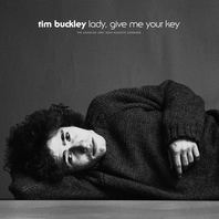 Lady, Give Me Your Key: The Unissued 1967 Solo Acoustic Sessions Mp3