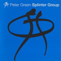 Peter Green Splinter Group Mp3