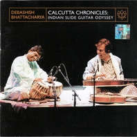 Calcutta Chronicles Indian Slide Guitar Odyssey Mp3