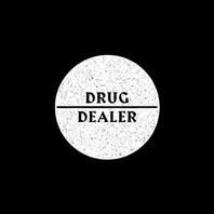 Drug Dealer (CDS) Mp3