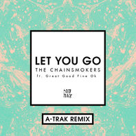 Let You Go (A-Trak Remix) (CDS) Mp3