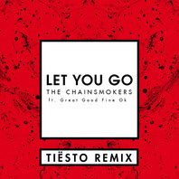 Let You Go (Tiesto Remix) (CDS) Mp3