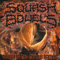 The Mass Rotting - The Mass Sickening Mp3