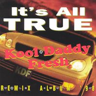 Its All True Remix Album '98 Mp3