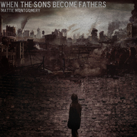When The Sons Become Fathers Mp3