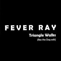 Triangle Walks (Rex The Dog Edit) (CDS) Mp3