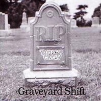 Graveyard Shift Mp3