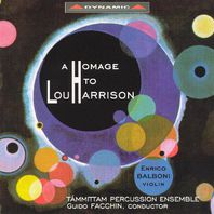 Homage To Lou Harrison, Vol. 1 (With Tammittam Percussion Ensemble & Enrico Balboni) Mp3