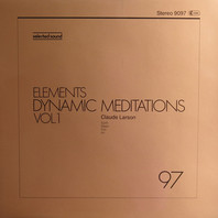 Elements: Dynamic Meditations Vol. 1 (Vinyl) Mp3