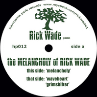 The Melancholy Of Rick Wade (EP) Mp3