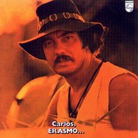Carlos, Erasmo... (Vinyl) Mp3