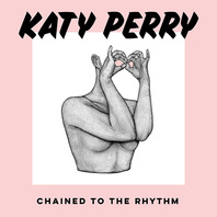 Chained To The Rhythm (CDS) Mp3