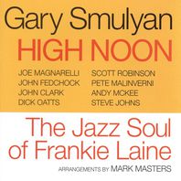 High Noon: The Jazz Soul Of Frankie Laine Mp3