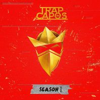 Trap Capos (Season I) Mp3