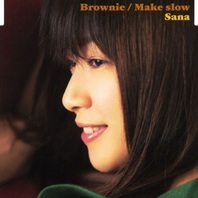Brownie & Make Slow Mp3