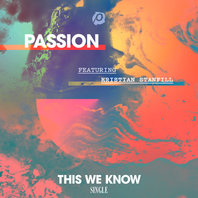 This We Know (Feat. Kristian Stanfill) (CDS) Mp3