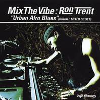 Mix The Vibe: Afro Blues CD2 Mp3