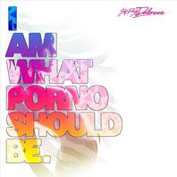 I Am What A Porno Should Be Mp3