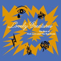 Lovely Creatures: The Best Of Nick Cave & The Bad Seeds (1984-2014) (Deluxe Edition) CD1 Mp3