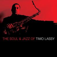 The Soul And Jazz Of Timo Lassy Mp3