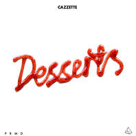 Desserts (EP) Mp3