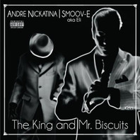 The King & Mr. Biscuits (With Smoov-E) Mp3
