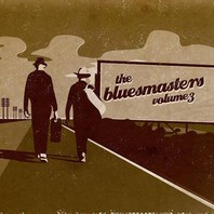 The Bluesmasters Vol. 3 Mp3