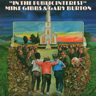 In The Public Interest (With Gary Burton) (Vinyl) Mp3
