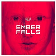 Welcome To Ember Falls Mp3