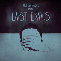 Last Days Mp3