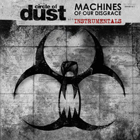 Machines Of Our Disgrace (Instrumentals) Mp3