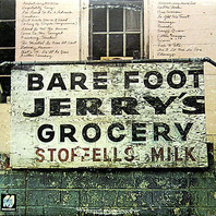 Barefoot Jerry's Grocery (Vinyl) Mp3