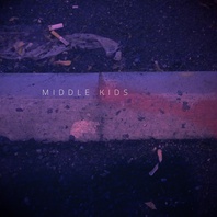Middle Kids (EP) Mp3