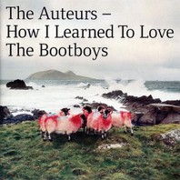 How I Learned To Love The Bootboys (Expanded Edition) CD1 Mp3