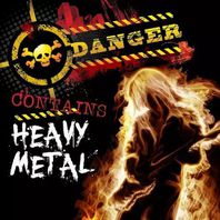 Danger! Contains Heavy Metal Mp3